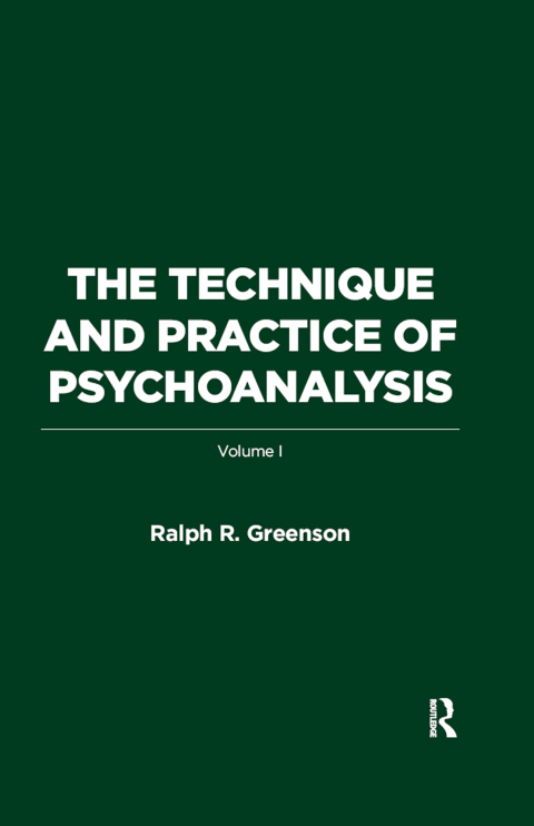 Cover image for book The Technique and Practice of Psychoanalysis