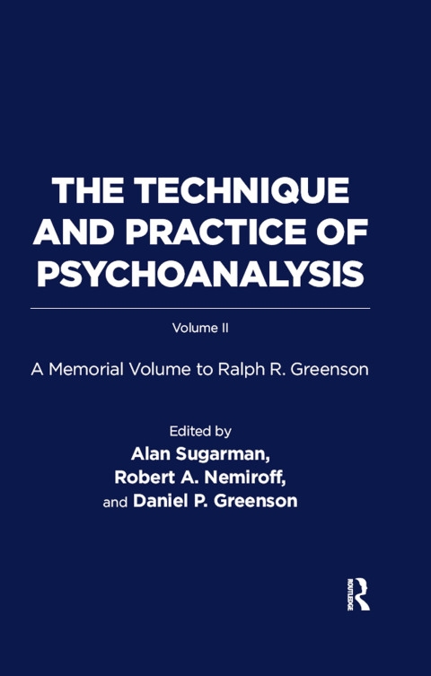 Cover image for book The Technique and Practice of Psychoanalysis