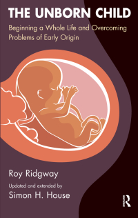 Cover image: The Unborn Child 1st edition 9781855754201