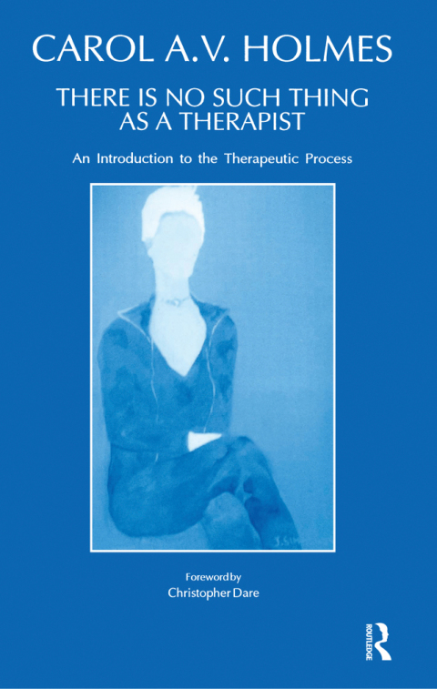 Cover image for book There Is No Such Thing As A Therapist