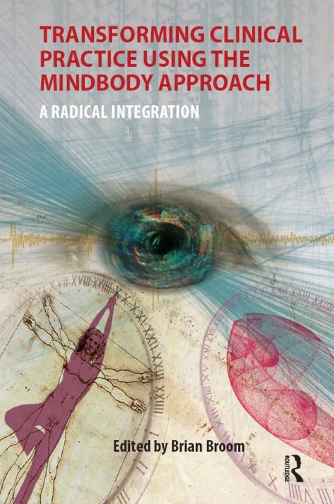 Cover image for book Transforming Clinical Practice Using the MindBody Approach