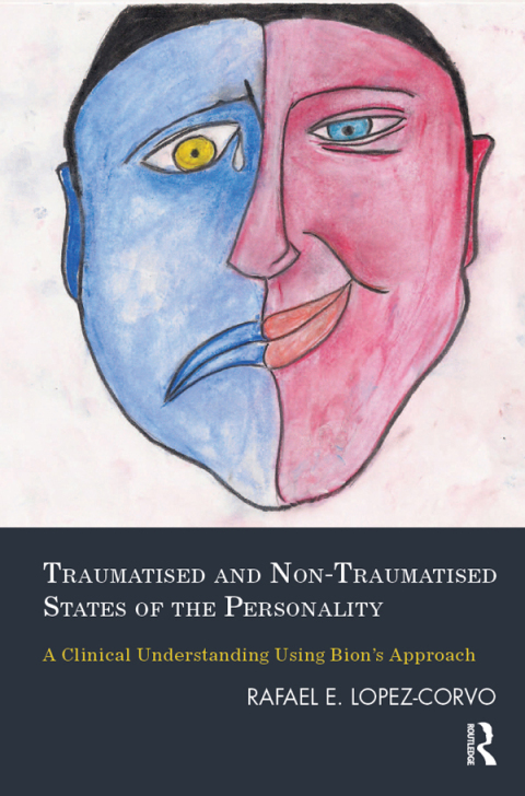 Cover image for book Traumatised and Non-Traumatised States of the Personality