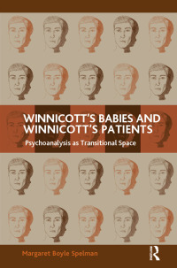 Cover image: Winnicott's Babies and Winnicott's Patients 1st edition 9781782200444