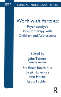 صورة الغلاف: Work with Parents 1st edition 9781855752412