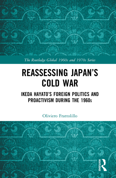 Cover image for book Reassessing Japan’s Cold War