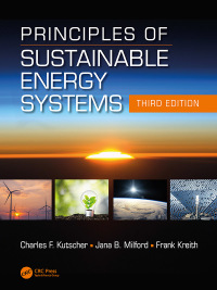 Cover image: Principles of Sustainable Energy Systems 3rd edition 9781498788922