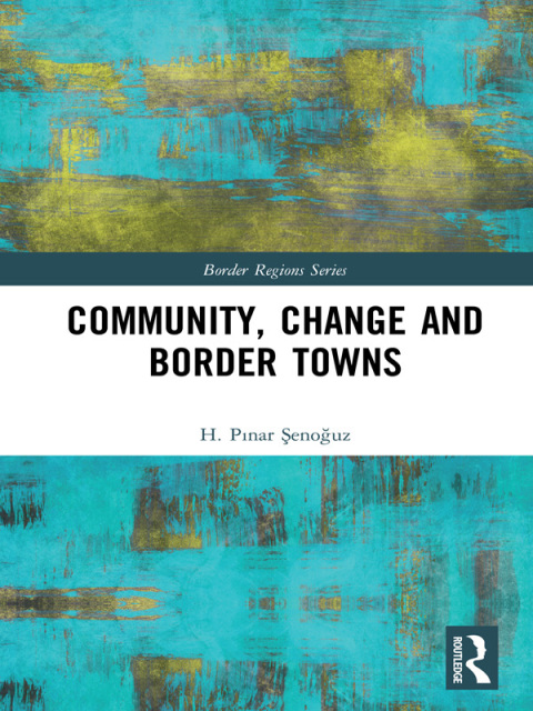 Cover image for book Community, Change and Border Towns