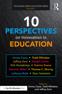 Titelbild: 10 Perspectives on Innovation in Education 1st edition 9781138598836
