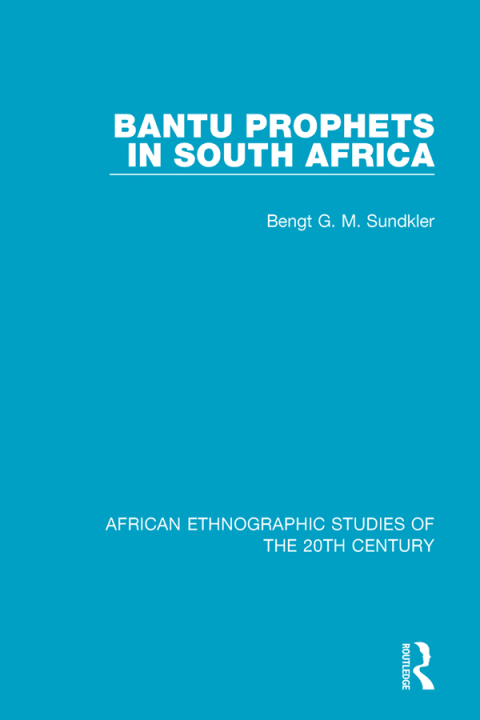 Cover image for book Bantu Prophets in South Africa