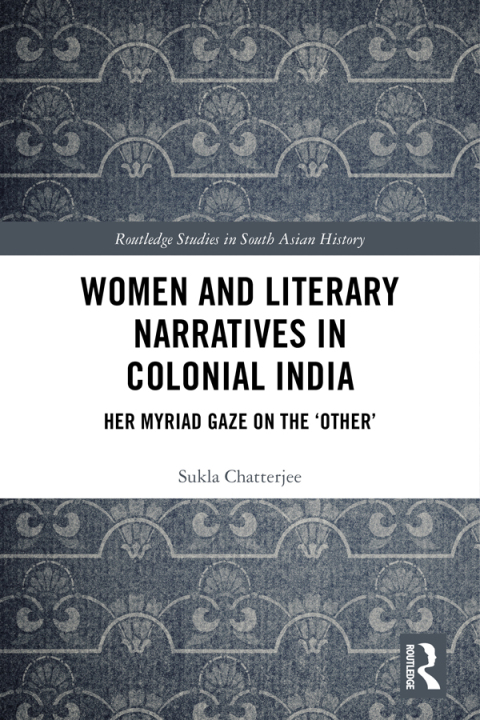 Cover image for book Women and Literary Narratives in Colonial India