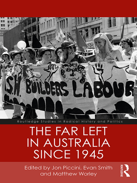 Cover image for book The Far Left in Australia since 1945