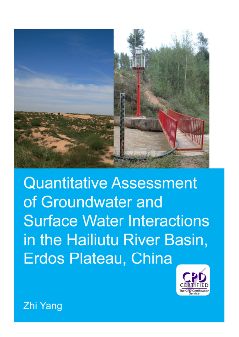 Cover image for book Quantitative Assessment of Groundwater and Surface Water Interactions in the Hailiutu River Basin, Erdos Plateau, China