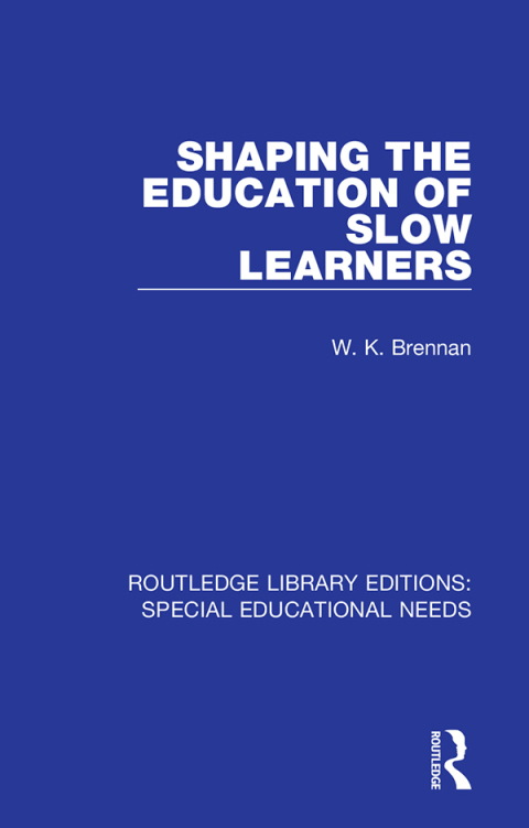 Cover image for book Shaping the Education of Slow Learners