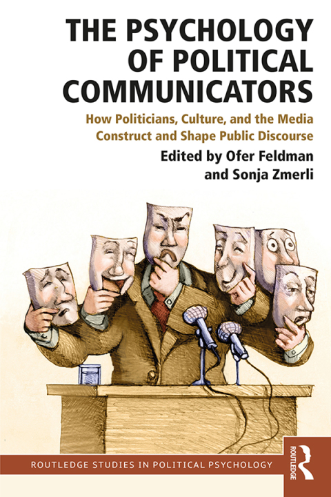 Cover image for book The Psychology of Political Communicators