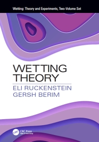 Cover image: Wetting: Theory and Experiments, Two-Volume Set 1st edition 9781138594081