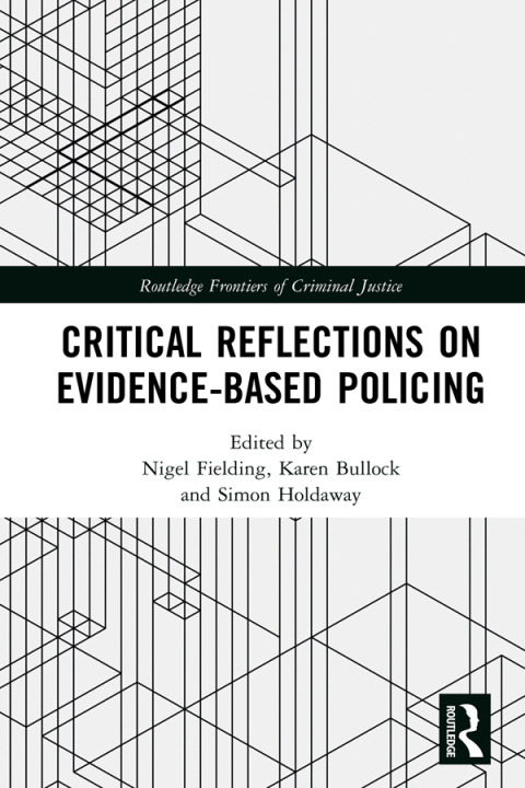 Cover image for book Critical Reflections on Evidence-Based Policing