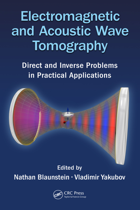 Cover image for book Electromagnetic and Acoustic Wave Tomography