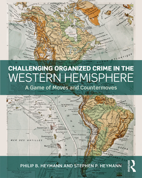 Cover image for book Challenging Organized Crime in the Western Hemisphere