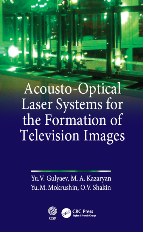 Cover image for book Acousto-Optical Laser Systems for the Formation of Television Images