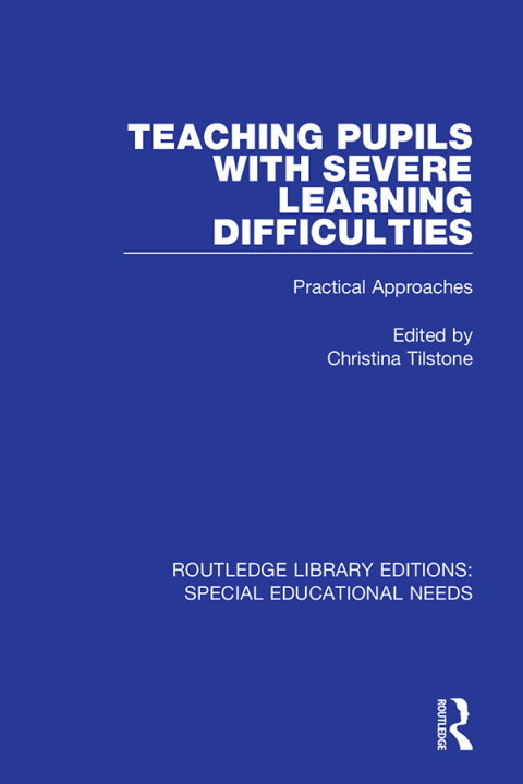 Cover image for book Teaching Pupils with Severe Learning Difficulties