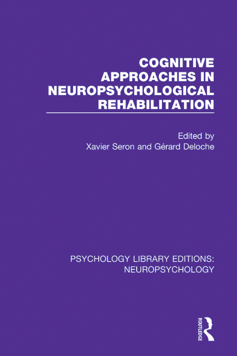 Cover image for book Cognitive Approaches in Neuropsychological Rehabilitation