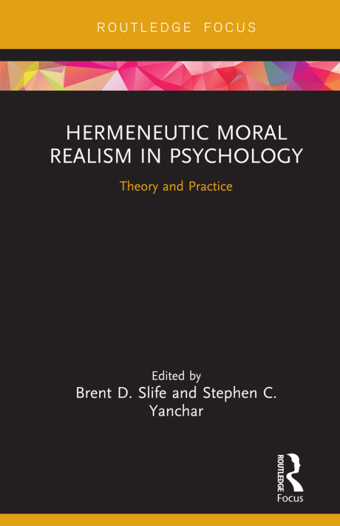 Cover image for book Hermeneutic Moral Realism in Psychology