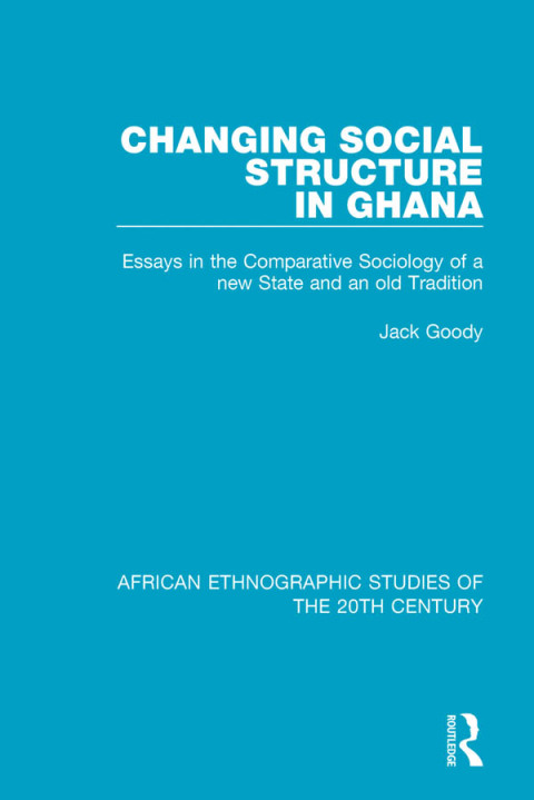 Cover image for book Changing Social Structure in Ghana