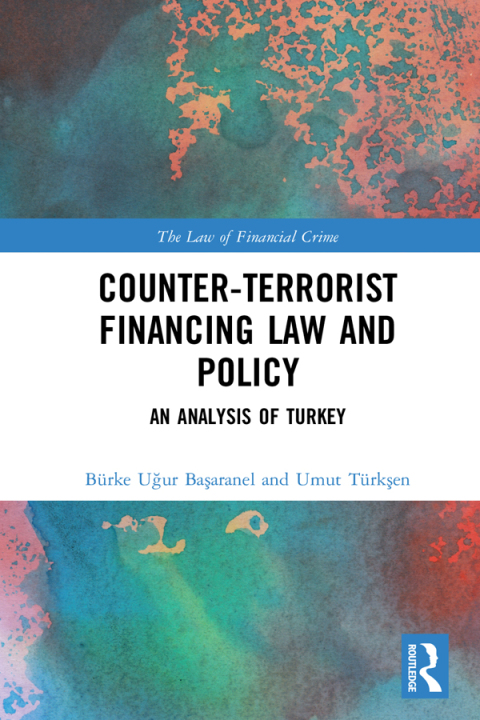 Cover image for book Counter-Terrorist Financing Law and Policy