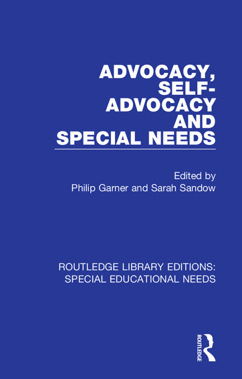 Cover image for book Advocacy, Self-Advocacy and Special Needs