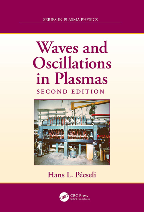 Cover image for book Waves and Oscillations in Plasmas