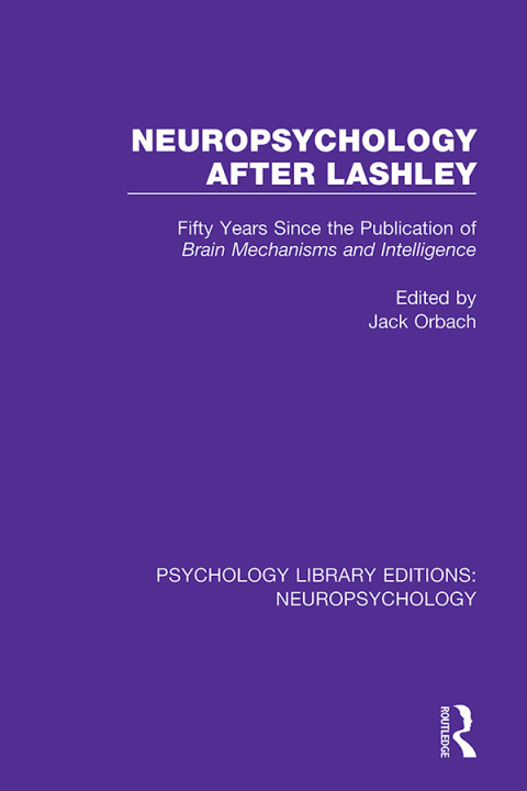 Cover image for book Neuropsychology After Lashley