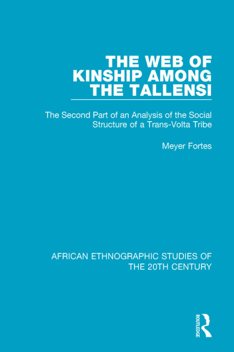 Cover image for book The Web of Kinship Among the Tallensi