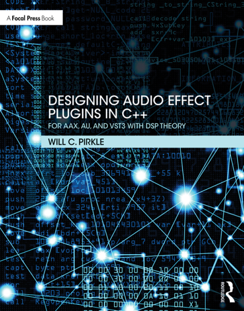 Cover image for book Designing Audio Effect Plugins in C++