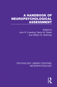 Cover image: A Handbook of Neuropsychological Assessment 1st edition 9781138591615