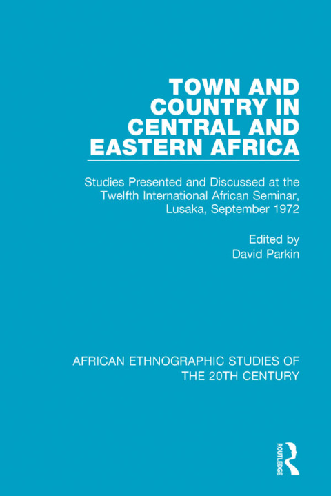 Cover image for book Town and Country in Central and Eastern Africa