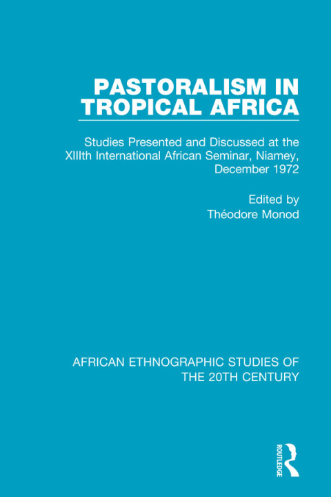 Cover image for book Pastoralism in Tropical Africa