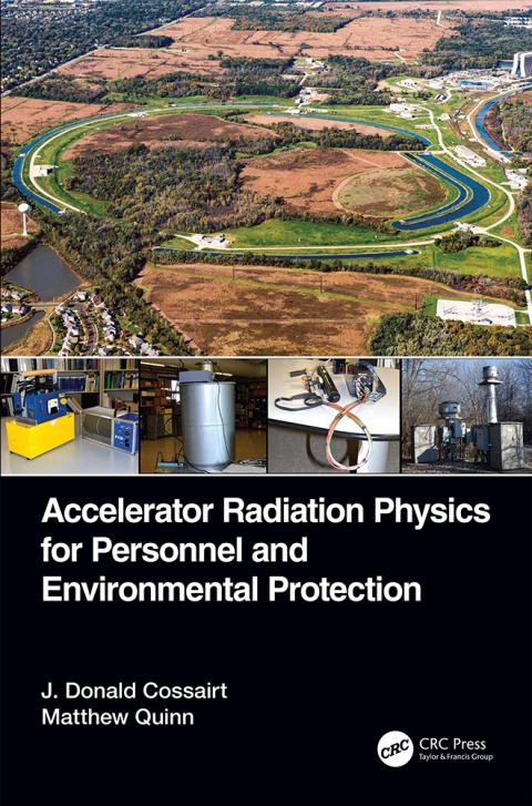 Cover image for book Accelerator Radiation Physics for Personnel and Environmental Protection