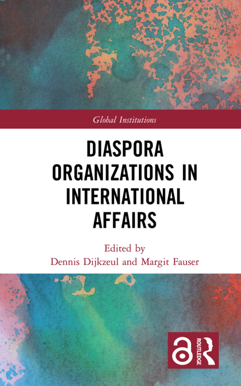Cover image for book Diaspora Organizations in International Affairs