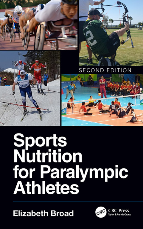 Cover image for book Sports Nutrition for Paralympic Athletes, Second Edition