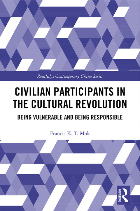 Cover image for book Civilian Participants in the Cultural Revolution
