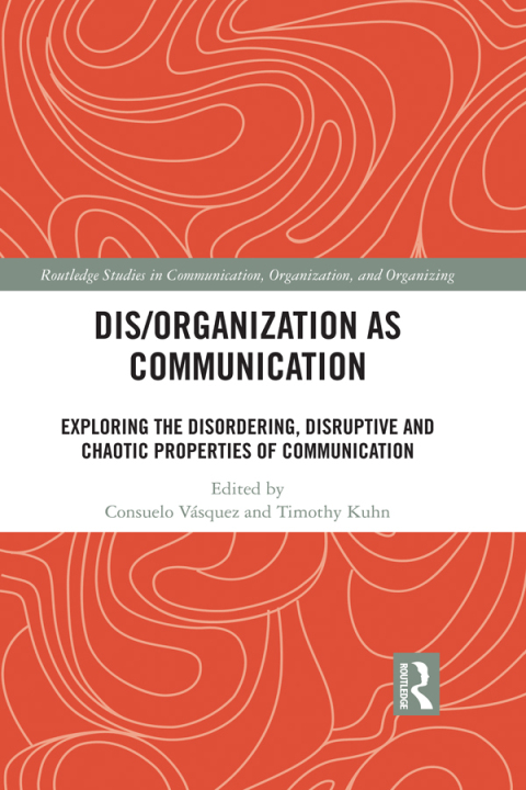 Cover image for book Dis/organization as Communication