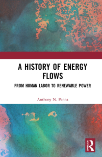 Cover image: A History of Energy Flows 1st edition 9780367777067
