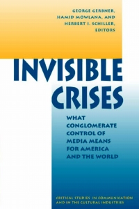 صورة الغلاف: Invisible Crises 1st edition 9780813320717