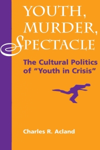 Cover image: Youth, Murder, Spectacle 1st edition 9780367314071