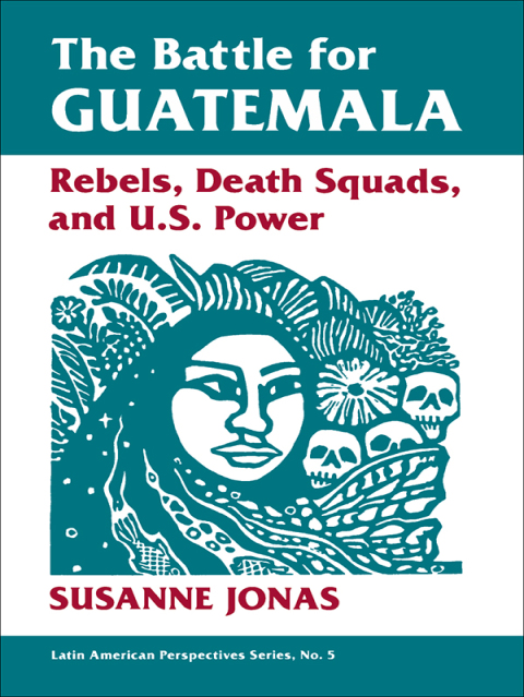 Cover image for book The Battle For Guatemala