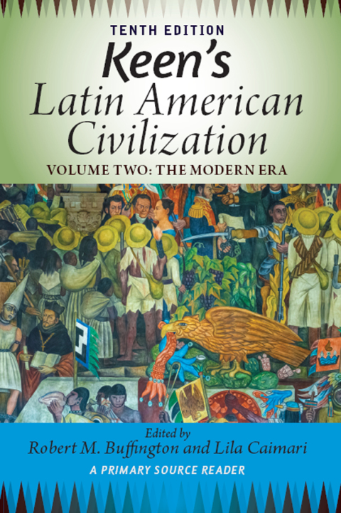 Cover image for book Keen's Latin American Civilization, Volume 2