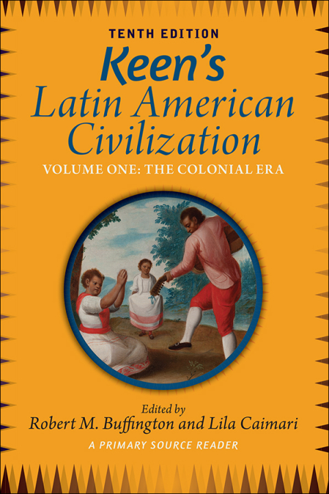 Cover image for book Keen's Latin American Civilization, Volume 1