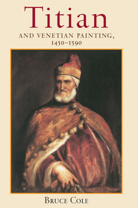Cover image for book Titian And Venetian Painting, 1450-1590