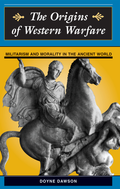 Cover image for book The Origins Of Western Warfare