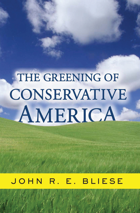 Cover image for book The Greening Of Conservative America
